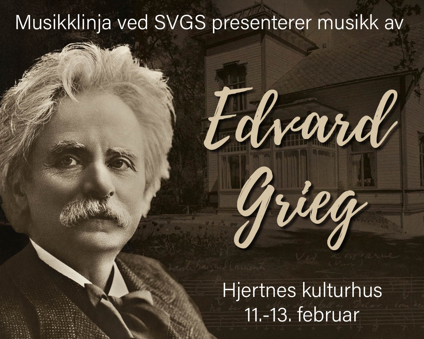 Plakat i sort og lys skrift med bilde av Edvard Grieg Han har kort hår og bart.